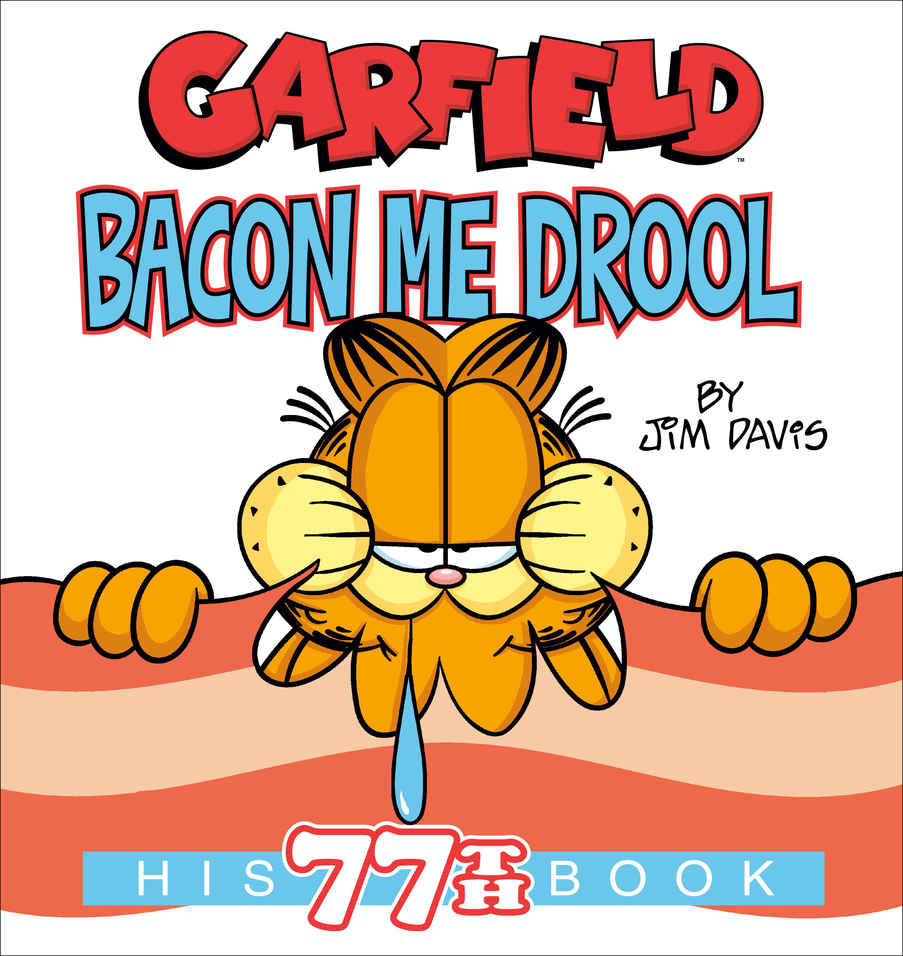 Garfield Bacon Me Drool Graphic Novel