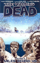 Walking Dead TPB Volume 02 Miles Behind Us (New Printing)