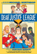 Dear Justice League Graphic Novel