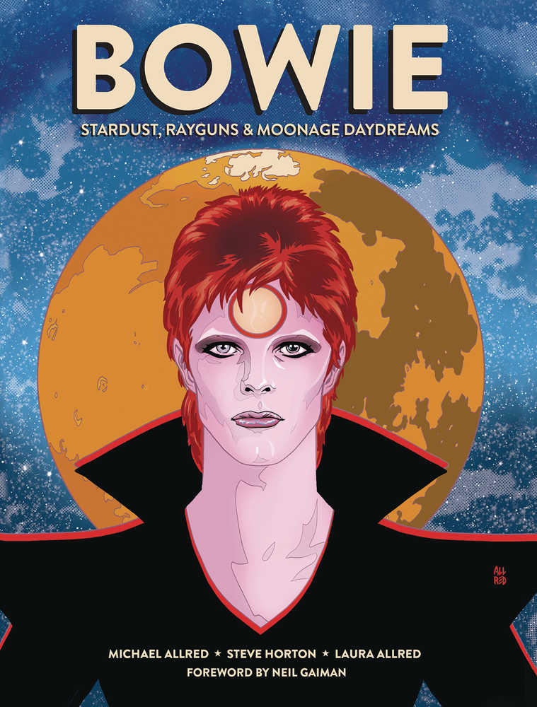 Bowie Stardust Rayguns & Moonage Daydreams Graphic Novel Hardcover