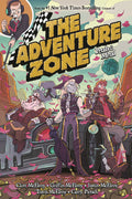 Adventure Zone Graphic Novel Volume 03 Petals To Metal