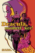 Dracula Motherf**ker! Hardcover