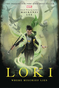 Loki Where Mischief Lies (Novel)