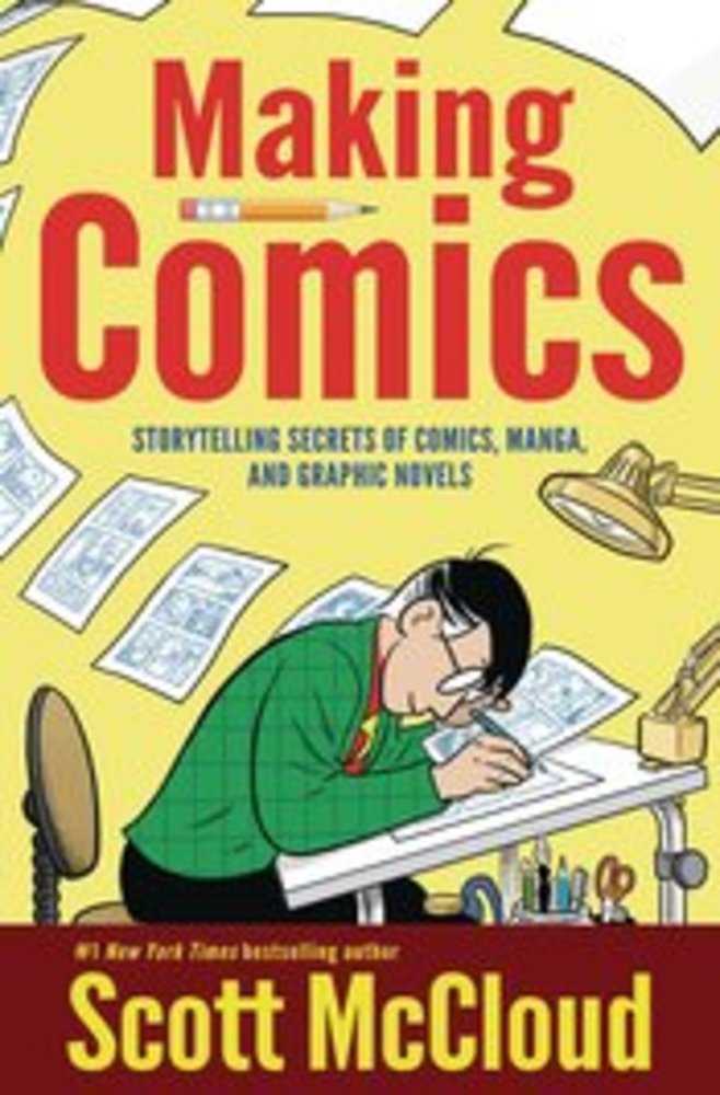 Making Comics Storytelling Secrets Of Comics, Manga & Graphic Novels TPB