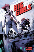 Big Girls TPB Volume 01