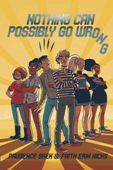 Nothing Can Possibly Go Wrong Graphic Novel Color Edition
