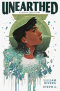 Unearthed A Jessica Cruz Story Graphic Novel