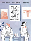 Two Week Wait Graphic Novel