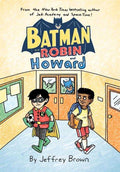 Batman And Robin And Howard Graphic Novel