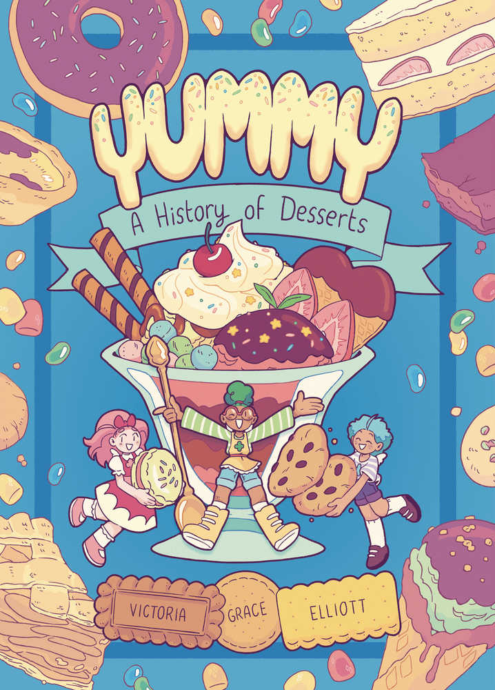 Yummy History Of Desserts Graphic Novel
