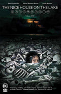 Nice House On The Lake TPB Volume 01 (Mature)