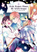 Daily Report About My Witch Senpai Graphic Novel Volume 02