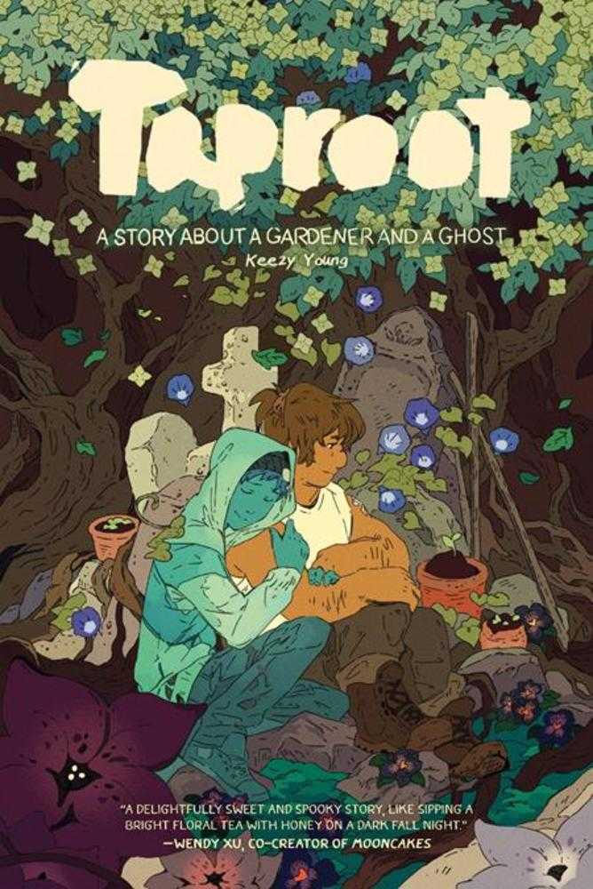 Taproot Graphic Novel A Story About A Gardener And A Ghost