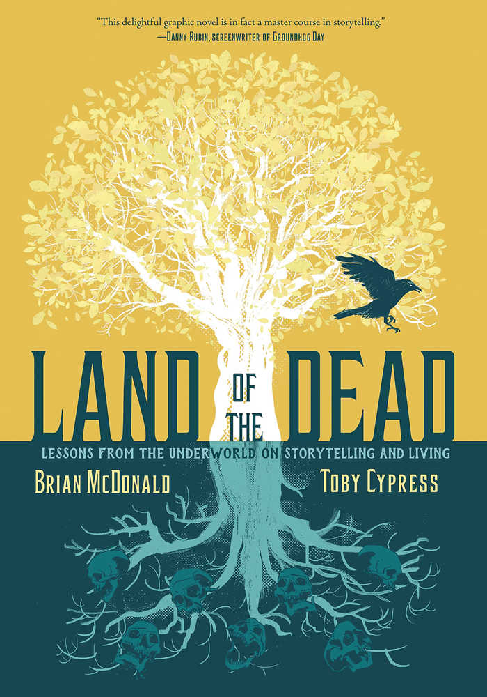Land Of The Dead Lessons From Underworld Hardcover