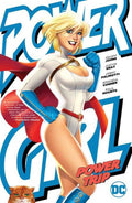 Power Girl Power Trip TPB