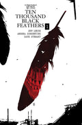 Bone Orchard Mythos Hardcover Ten Thousand Black Feathers (Mature)