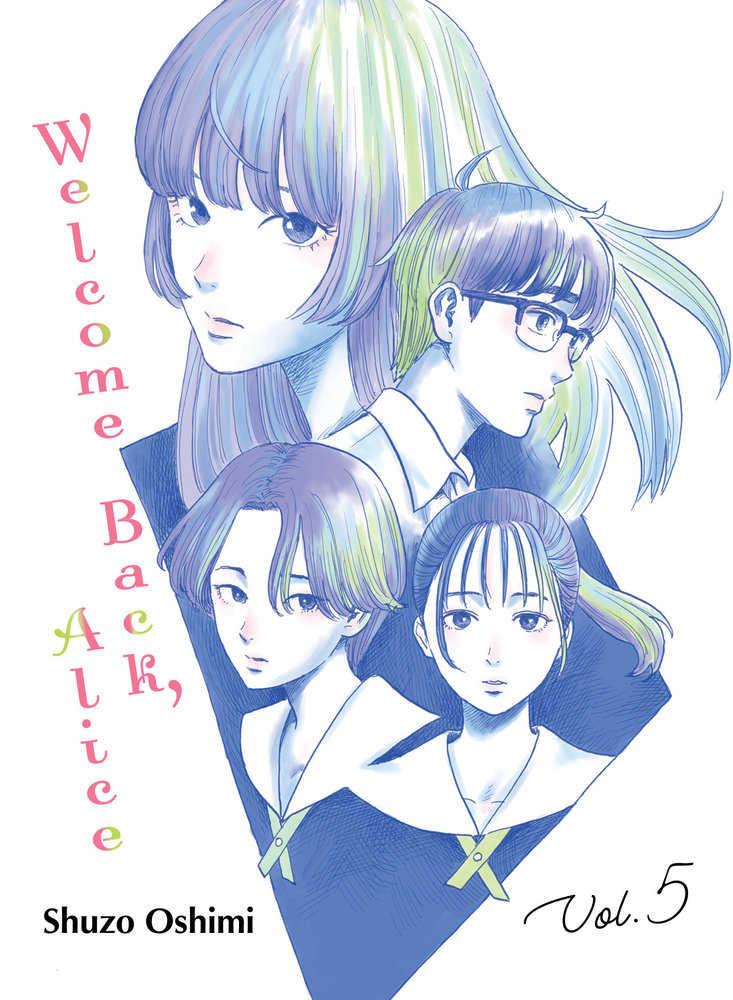 Welcome Back Alice Graphic Novel Volume 05