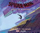 Spider-Man Across The Spider Verse The Art Of The Movie Hardcover