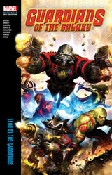 Guardians Of The Galaxy Modern Era Epic Collection TPB Somebody's Got To Do It