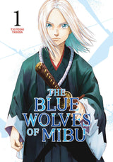 Blue Wolves Of Mibu Volume 01