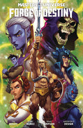 Masters Of The Universe Forge Of Destiny TPB