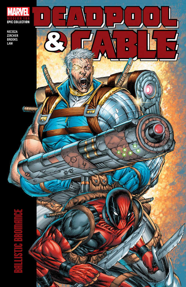 Deadpool Cable Modern Era Epic Collection TPB Bromance