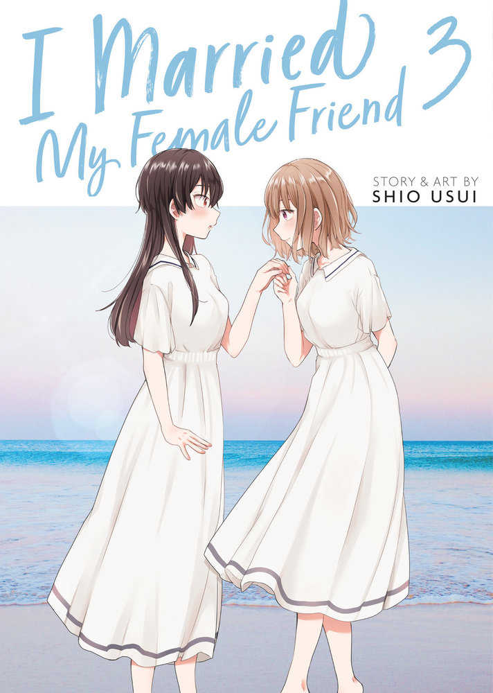 I Married My Female Friend Graphic Novel Volume 03