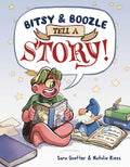 Bitsy & Boozle Graphic Novel Tell A Story