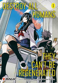 Destroy All Humans They Cant Be Regenerated Magic The Gathering Manga Graphic Novel Volume 01