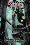 Conan The Barbarian Battle For The Black Stone TPB (Mature)