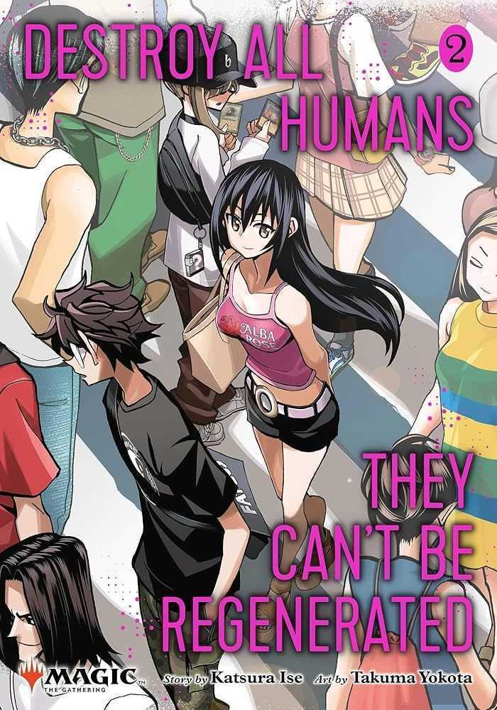 Destroy All Humans They Cant Be Regenerated Magic The Gathering Manga Graphic Novel Volume 02