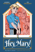Hey Mary Graphic Novel
