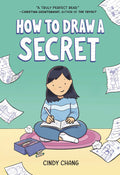 How To Draw A Secret Graphic Novel