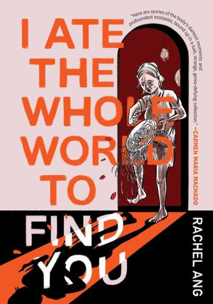 I Ate The Whole World To Find You Graphic Novel (Mature)