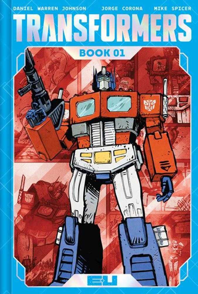 Transformers Deluxe Hardcover Book 01 Autobot Cover
