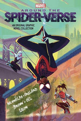 Around The Spider-Verse Original Graphic Novel Anthology