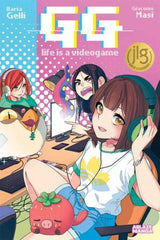 GG Life Is A Video Game Graphic Novel Volume 01