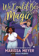 We Could Be Magic Graphic Novel