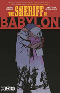 Sheriff Of Babylon TPB (New Edition) (Mature)