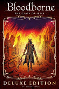 Bloodborne Volume 01 The Death Of Sleep Deluxe Edition Hardcover (Mature)