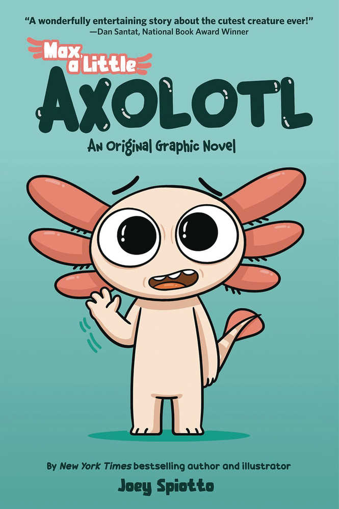 Max a Little Axolotl Graphic Novel Volume 01