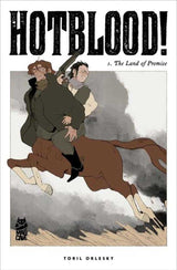 Hotblood Graphic Novel Volume 01 The Land Of Promise
