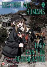 Destroy All Humans They Cant Be Regenerated Magic The Gathering Manga Graphic Novel Volume 05