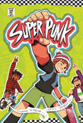 Superpunk Graphic Novel
