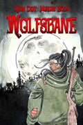 Wolfsbane Graphic Novel Volume 01