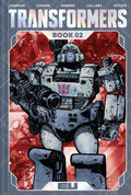 Transformers Deluxe Edition Hardcover Book 02