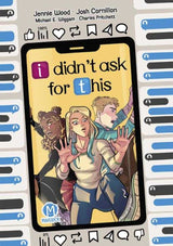 I Didn't Ask For This Graphic Novel