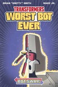 Transformers Worst Bot Ever Graphic Novel Bot Swap