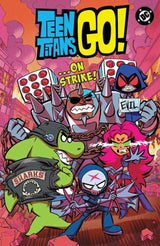 Teen Titans Go On Strike TPB