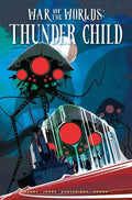 War Of The Worlds Thunder Child Hardcover Direct Market Edition Norm Konyu Cover